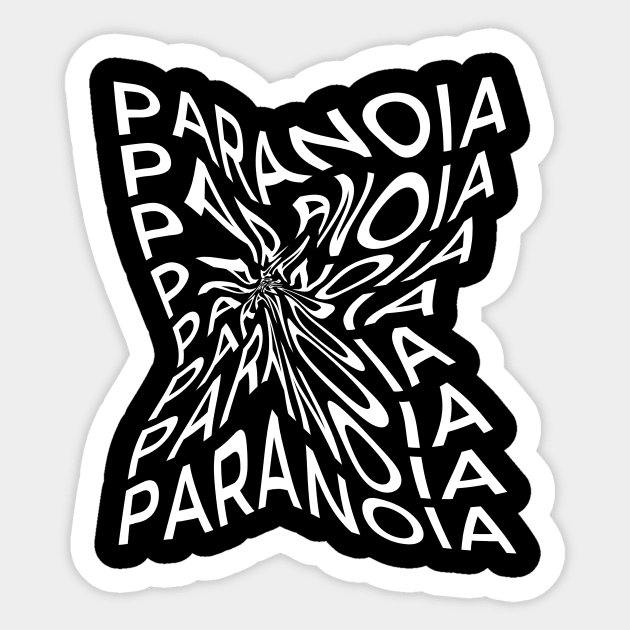 PARANOIA Sticker by azified